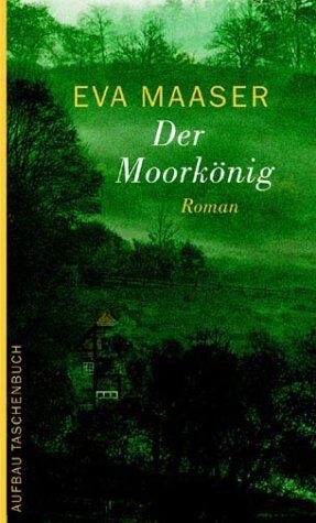 Eva Maaser - Der Moorkönig: Roman - Preis vom 11.10.2026 15:43:13 h