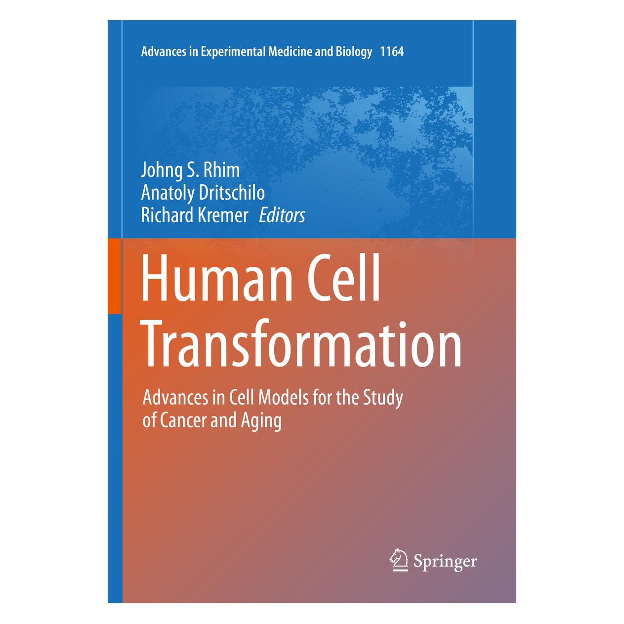 Springer Human Cell Transformation (Englisch, Softcover, Anatoly Dritschilo, Johng S. Rhim, Richard Kremer) (56160092)