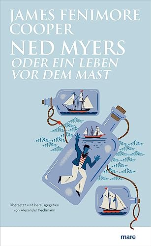 Cooper, James Fenimore - Ned Myers: oder ein Leben vor dem Mast - Preis vom 09.10.2026 07:28:09 h