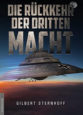 Gilbert Sternhoff - Die Rückkehr der Dritten Macht: Was die US-Geheimdienste verschweigen - Preis vom 13.10.2026 19:28:25 h