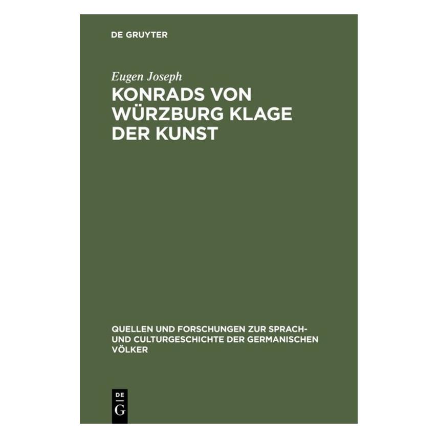De Gruyter Joseph:Konrads von Würzburg Klage der K (67767036)
