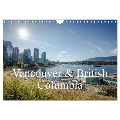 Vancouver & British Columbia (Wandkalender 2027 DIN A4 quer), CALVENDO Monatskalender