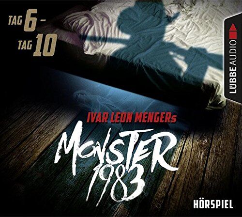 Menger, Ivar Leon - Monster 1983: Tag 6-Tag 10 - Preis vom 30.09.2026 22:30:23 h