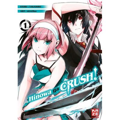 Hinowa ga CRUSH! – Band 1, Taschenbuch von Takahiro, Kazé, 978-2-88951-405-2