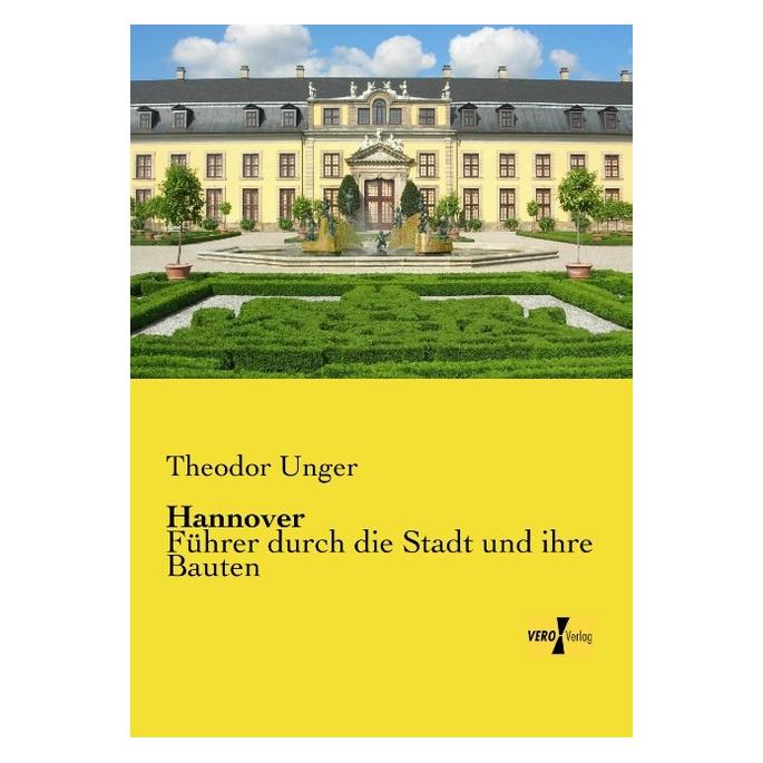 Hansebooks Hannover (Deutsch, Softcover, Theodor Unger) (8221064)