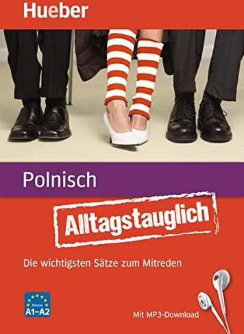 Angelika Gajkowski - Alltagstauglich Polnisch: Die wichtigsten Sätze zum Mitreden / Buch mit MP3-Download - Preis vom 09.10.2026 07:28:09 h