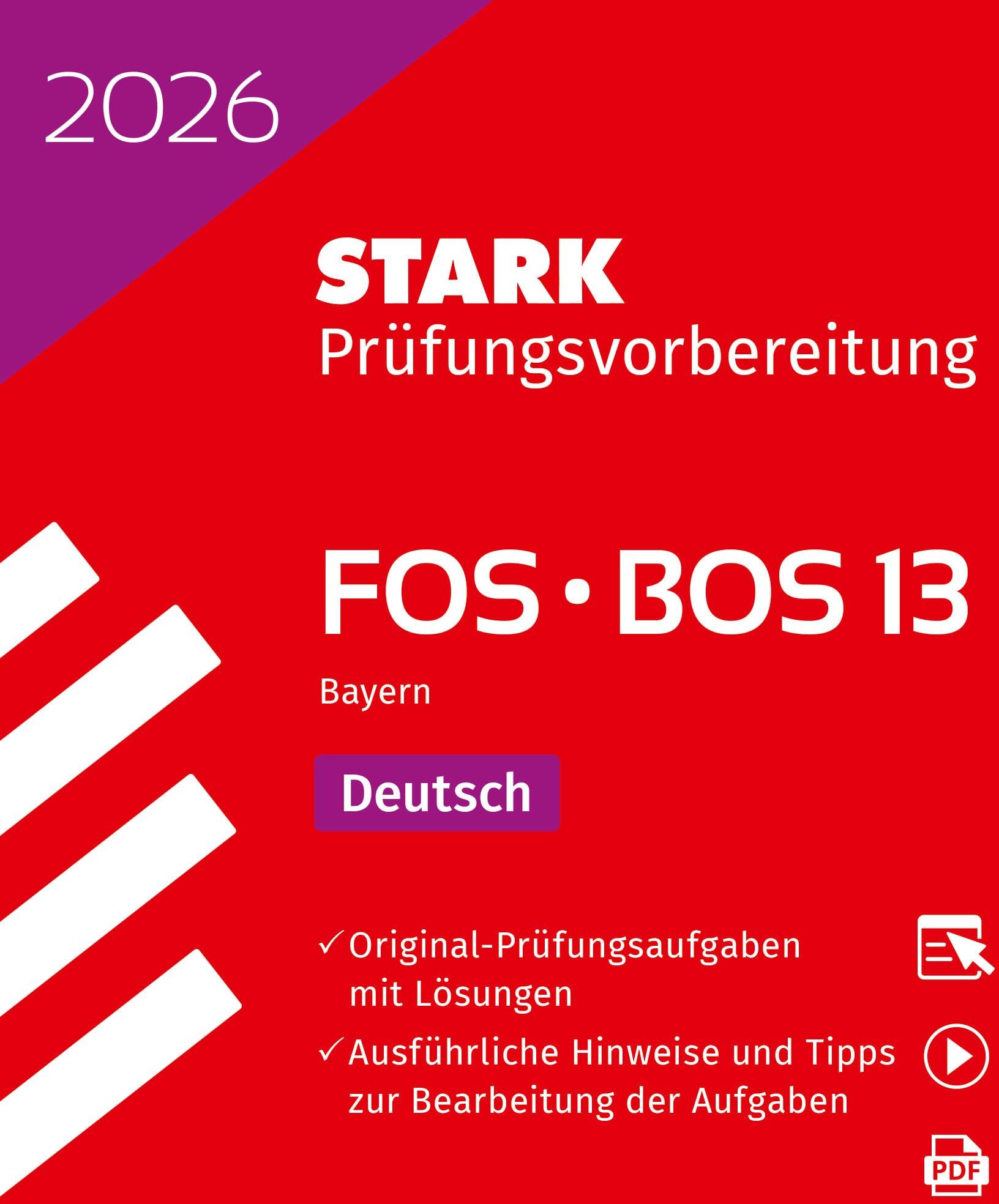 STARK Deutsch 13. Klasse - Abitur FOS/BOS 2026 Bayern - Prüfungsvorbereitung (Abitur-Prüfungen) - Preis vom 17.10.2026 19:25:27 h
