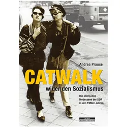 Catwalk wider den Sozialismus, Fachbücher von Andrea Prause