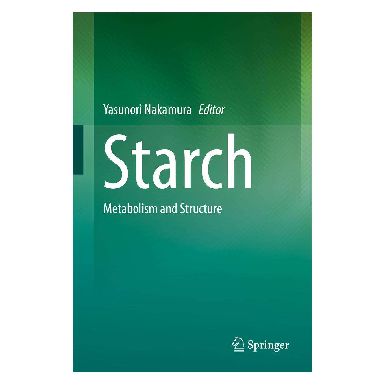 Springer Starch (Englisch, Hardcover, Yasunori Nakamura) (9784431554943)