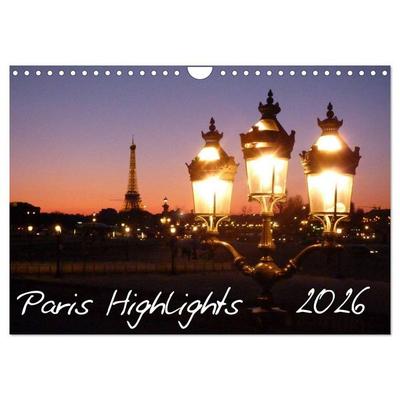 Paris Highlights Wandkalender 2026 DIN A3 quer (Wandkalender 2026 DIN A4 quer), CALVENDO Monatskalender