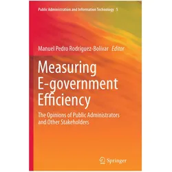 Measuring E-government Efficiency, Fachbücher von Manuel Pedro Rodríguez-Bolívar