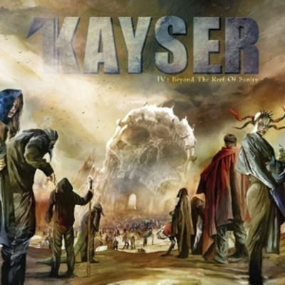 IV-Beyond The Reef Of Sanity - Kayser, CD