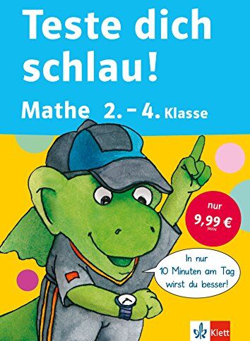 Klett Teste dich schlau Mathe 2.-4. Klasse: In nur 10 Minuten am Tag wirst Du besser! (Die kleinen Lerndrachen) - Preis vom 10.10.2026 11:48:34 h