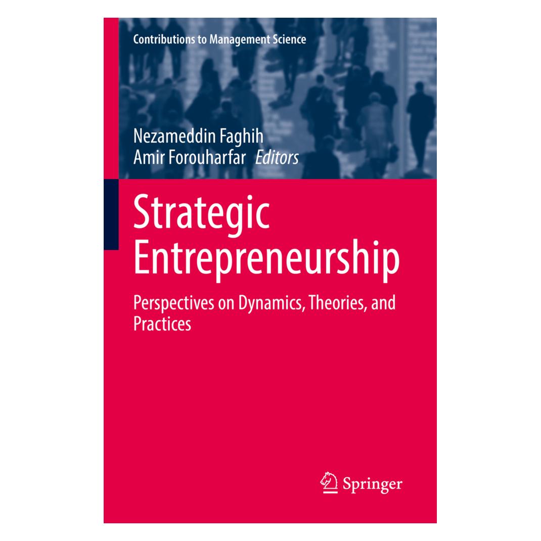 Springer Strategic Entrepreneurship (Englisch, Softcover, Amir Forouharfar, Nezameddin Faghih) (56908801)