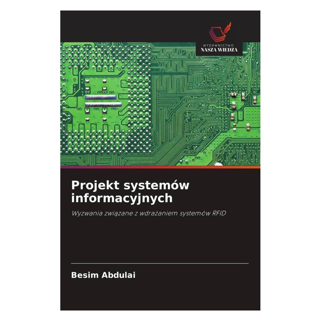 Wiedza Powszechna Projekt systemów informacyjnych (Softcover, Besim Abdulai) (51474965)