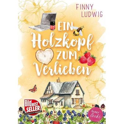 Ein Holzkopf zum Verlieben, Taschenbuch von Finny Ludwig, Nova MD, 978-3-690-28221-5