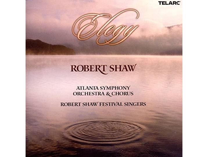 Atlanta Symphony Orchestra & Chorus - Elegy