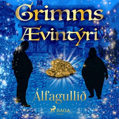 Álfagullið - Grimmsbræður, Audio, 9788728038727