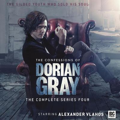 The Confessions of Dorian Gray - Roy Gill,Sam Stone,James Goss,George Mann,Xanna Eve Chown, Audio, 9781781785706