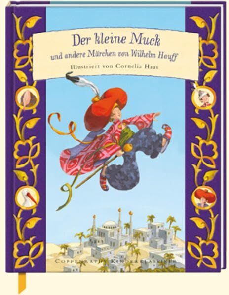 Wilhelm Hauff - Der kleine Muck und andere Märchen von Wilhelm Hauff (Bilder- und Vorlesebücher) - Preis vom 30.09.2026 22:30:23 h