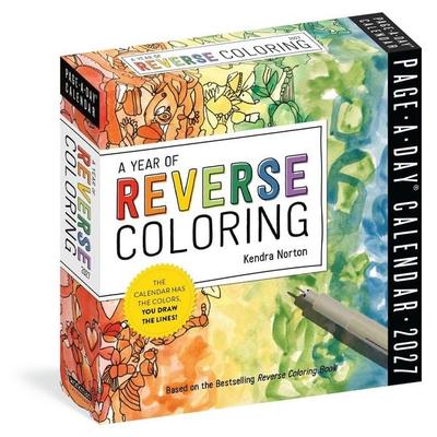 A Year of Reverse Coloring Page-A-Day(r) Calendar 2027