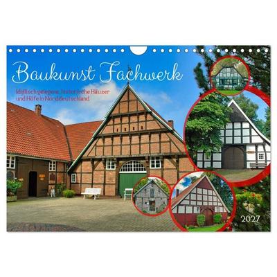 Baukunst Fachwerk (Wandkalender 2027 DIN A4 quer), CALVENDO Monatskalender