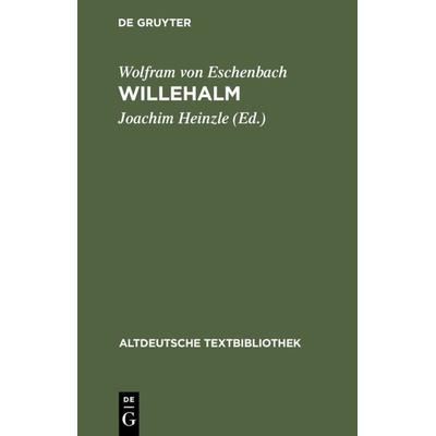 Willehalm, Taschenbuch von Wolfram Eschenbach, De Gruyter, 978-3-484-20208-5