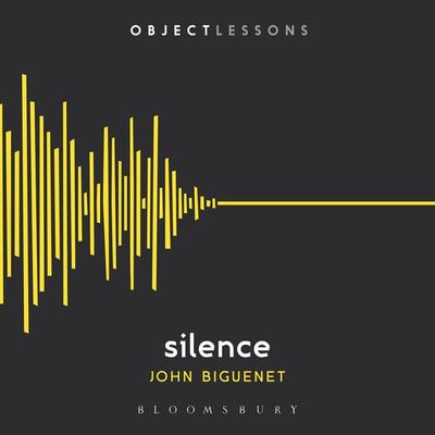 Silence - John Biguenet, Audio, 9798765153383