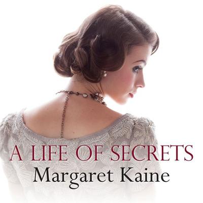 A Life of Secrets - Margaret Kaine, Audio, 9781788892131