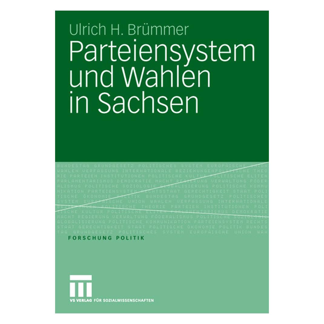 VS Parteiensystem und Wahlen in Sachsen (Deutsch, Softcover, Ulrich H. Brümmer) (55188208)