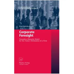 Corporate Foresight, Fachbücher von René Rohrbeck