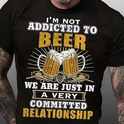 Männer Lustiges Grafik-T-Shirt Bier 'Nicht süchtig sondern in einer festen Beziehung' Kurzarm