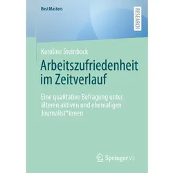Arbeitszufriedenheit im Zeitverlauf, Fachbücher von Karoline Steinbock