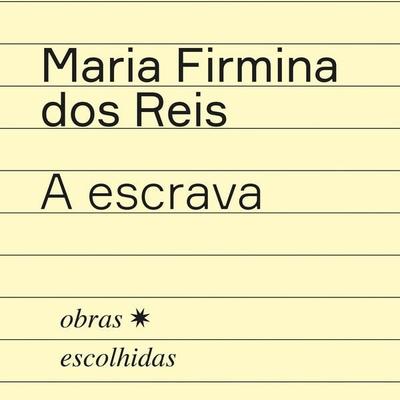 A escrava - Maria Firmina dos Reis, Audio, 9788577158171