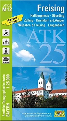 Landesamt für Digitalisierung, Breitband und Vermessung, Bayern - ATK25-M12 Freising (Amtliche Topographische Karte 1:25000): Hallbergmoos, Oberding, Zolling, Kirchdorf a.d.Amper, Neufahrn b.Freising, Langenbach (ATK25 Amtliche Topographische Karte 1:2500