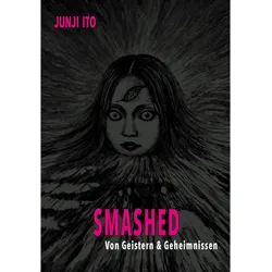 Smashed, Comics + Manga von Junji Ito, Jens Ossa