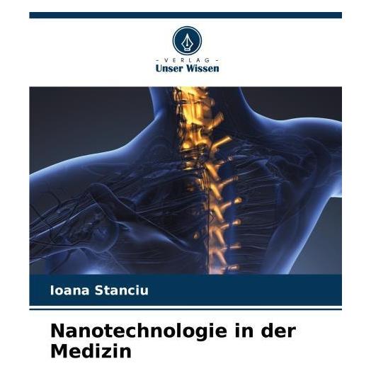 Umbreit Nanotechnologie in der Medizin (Deutsch, Softcover, Ioana Stanciu) (69120997)