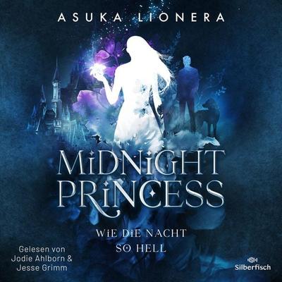 Midnight Princess 1: Wie die Nacht so hell - Asuka Lionera, Audio, 9783844931167