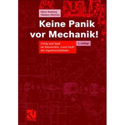 Keine Panik vor Mechanik!, Taschenbuch von Oliver Romberg,Nikolaus Hinrichs, Vieweg & Teubner