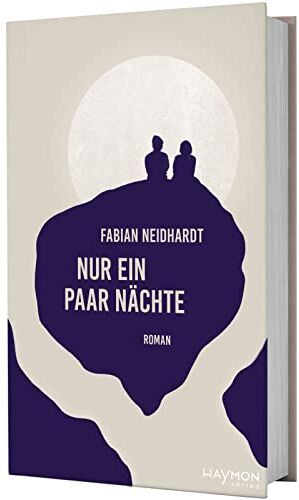 Fabian Neidhardt - Nur ein paar Nächte. Roman - Preis vom 11.10.2026 15:43:13 h