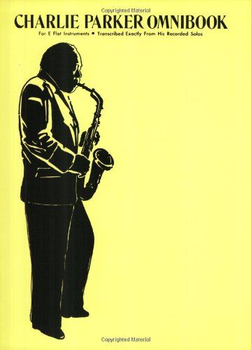 Various - Charlie Parker Omnibook (E Flat Instruments) Eflt Inst - Preis vom 11.10.2026 03:10:56 h