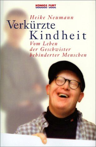 Heike Neumann - Verkürzte Kindheit - Preis vom 09.10.2026 07:28:09 h