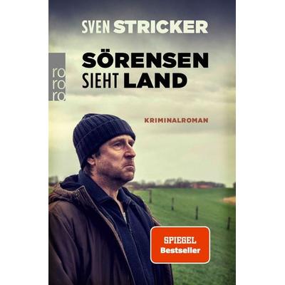 Sörensen sieht Land, Taschenbuch von Sven Stricker, Rowohlt Taschenbuch, 978-3-499-00951-8