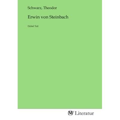 Erwin von Steinbach, Taschenbuch von , MV-Literatur, 978-3-7535-4645-2