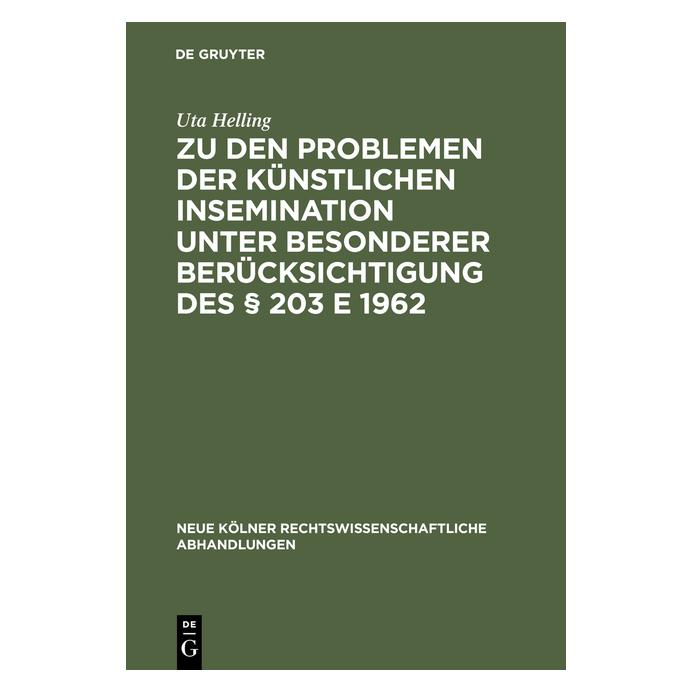 De Gruyter Helling:Zu den Problemen der künstliche (Deutsch, Uta Helling, 1970) (67772674)