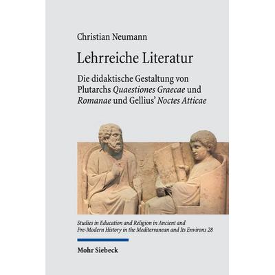 Lehrreiche Literatur, Gebundene Ausgabe von Christian Neumann, Mohr Siebeck, 978-3-16-164350-7