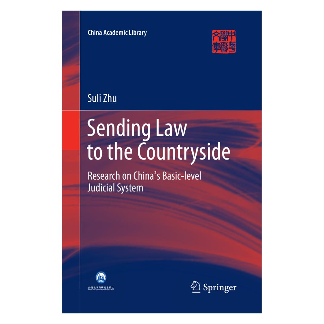 Springer Sending Law to the Countryside (Englisch, Softcover, Suli Zhu) (55998689)