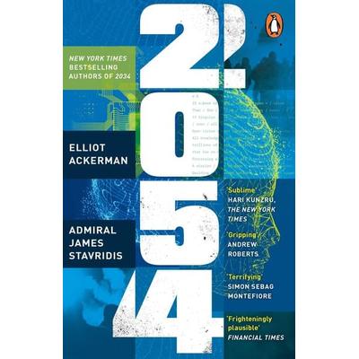2054, Taschenbuch von Elliot Ackerman,James Stavridis, Penguin Books Ltd, 978-1-4059-6646-7