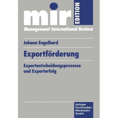 Exportförderung, Taschenbuch von Engelhard Johann, Betriebswirtschaftlicher Verlag Gabler, 978-3-409-13744-7