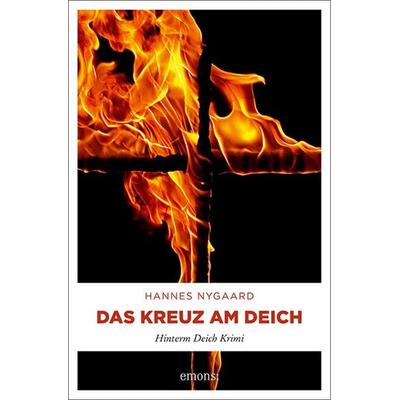Das Kreuz am Deich, Taschenbuch von Hannes Nygaard, Emons Verlag, 978-3-7408-0393-3